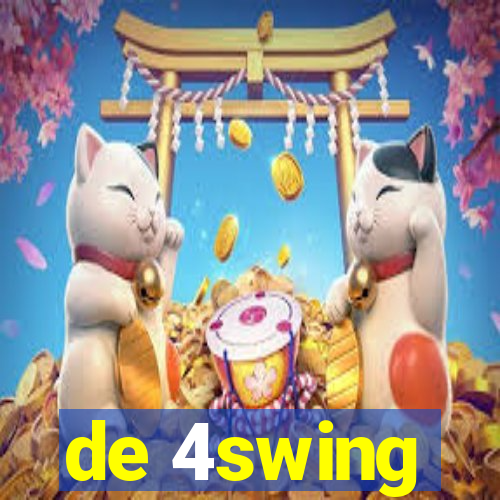 de 4swing